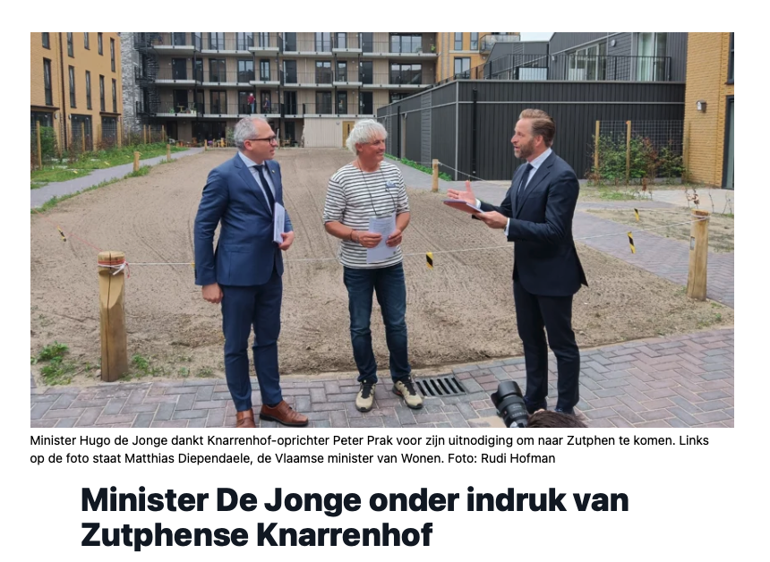 Minister de Jonge onder indruk van Knarrenhof Zutphen