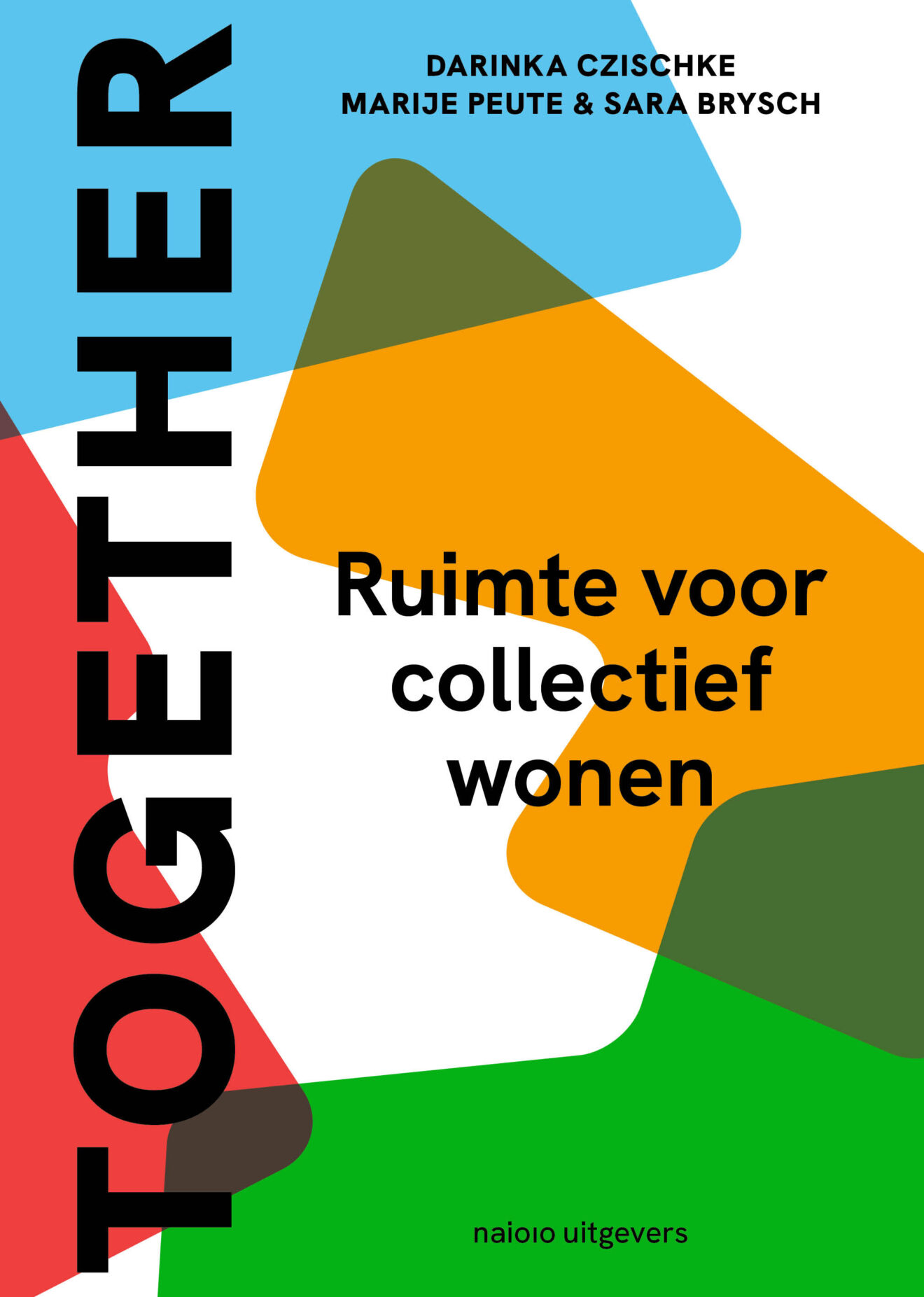 Primeur: Nieuw boek over collectief wonen