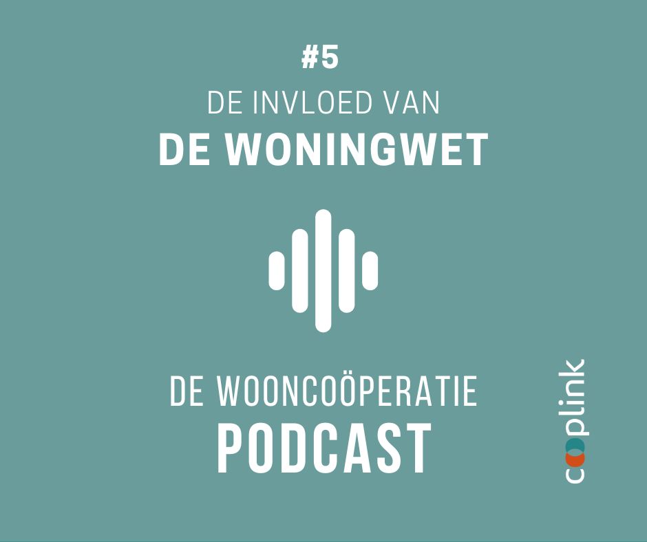 De 5e wooncoöperatie-podcast is on air!