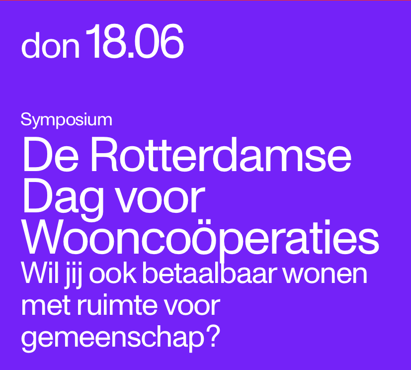 2e Rotterdamse Dag voor Wooncoöperaties!